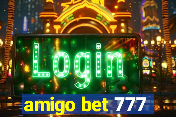 amigo bet 777